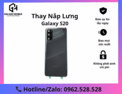 Thay Lưng Samsung Galaxy S20