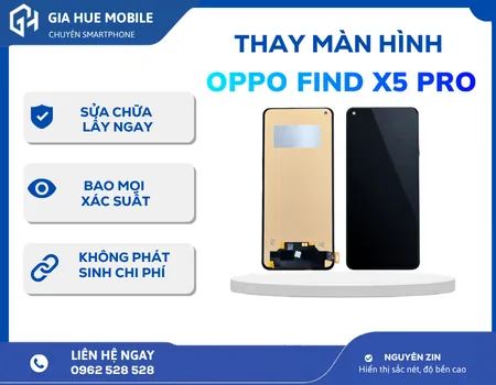Thay màn hình OPPO Find X5 Pro