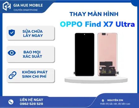 Thay Màn Hình Oppo Find X7 Ultra