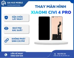 Thay màn hình Xiaomi Civi 4 Pro