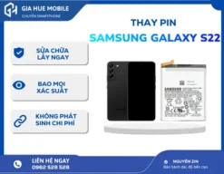 Thay Pin Samsung Galaxy S22