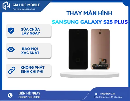 thay-man-hinh-samsung-galaxy-s25-plus Thay Màn Hình Samsung Galaxy S25 Plus