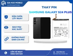 Thay Pin Samsung Galaxy S24 Plus
