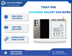 Thay Pin Samsung Galaxy S24 Ultra