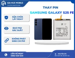 Thay Pin Samsung Galaxy S25 FE