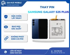 Thay Pin Samsung Galaxy S25 Plus