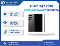 Thay Mặt Kính Samsung S23 Ultra