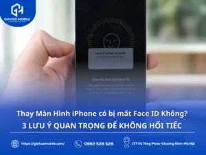 thay màn hình iphone có bị mất face id không