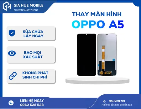 Thay Màn Hình Oppo A5