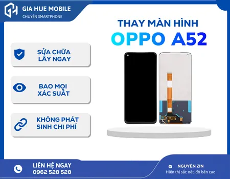 Thay Màn Hình Oppo A52