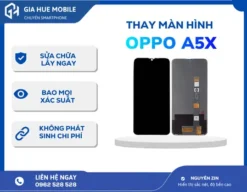 Thay màn hình Oppo A5X