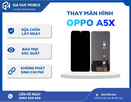 Thay màn hình Oppo A5X