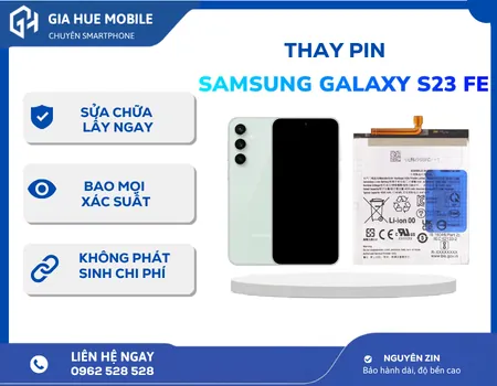 Thay Pin Samsung Galaxy S23 FE
