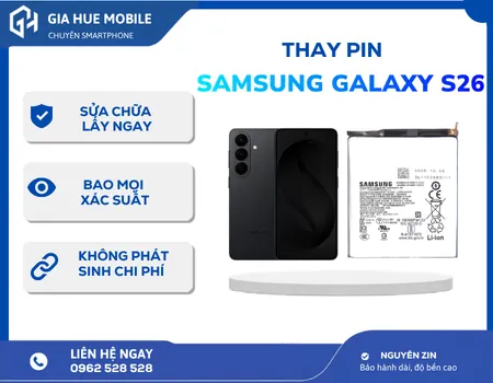 Thay Pin Samsung Galaxy S26