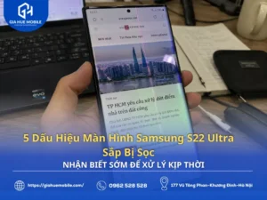Dấu Hiệu Màn Hình Samsung S22 Ultra Sắp Bị Sọc