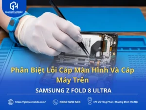 Phân biệt lỗi cáp màn hình và cáp máy trên Samsung Z Fold 8 Ultra qua hình ảnh linh kiện bên trong