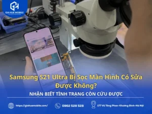 S21 Ultra bị sọc màn hình có sửa được không