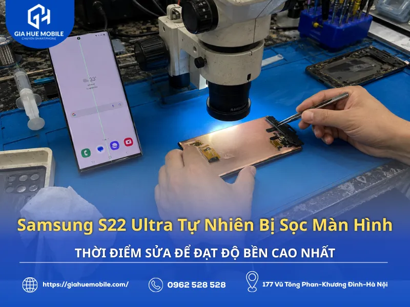 Samsung S22 Ultra tự nhiên bị sọc màn hình