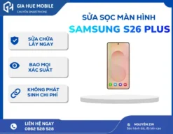 Sửa sọc màn hình Samsung Galaxy S26 Plus