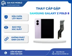 thay cáp gập Samsung Galaxy Z Fold 8