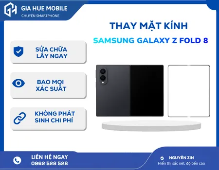 Thay mặt kính Samsung Galaxy Z Fold 8