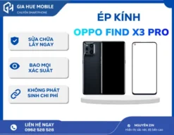 Ép kính Oppo Find X3 Pro