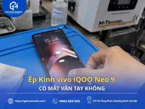 Ép Kính vivo iQOO Neo 9 Có Mất Vân Tay Không