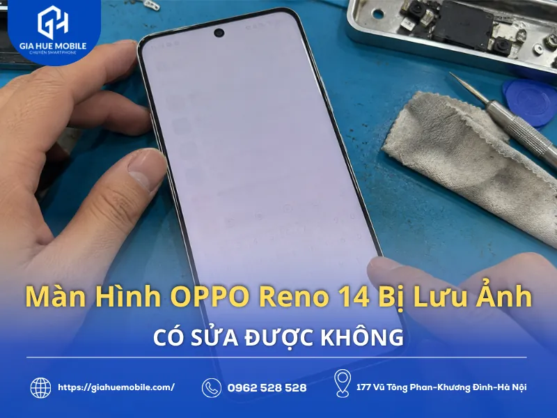 Màn Hình OPPO Reno 14 Bị Lưu Ảnh