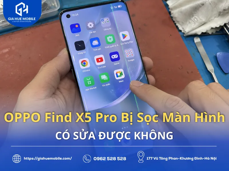 OPPO Find X5 Pro Bị Sọc Màn Hình