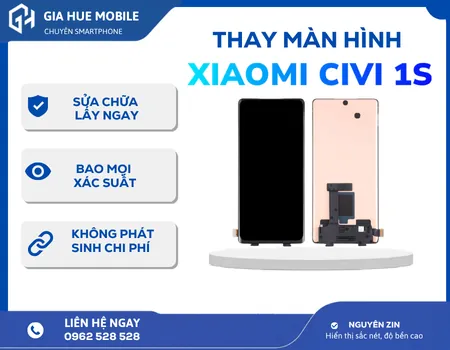 Thay màn hình Xiaomi Civi 1S